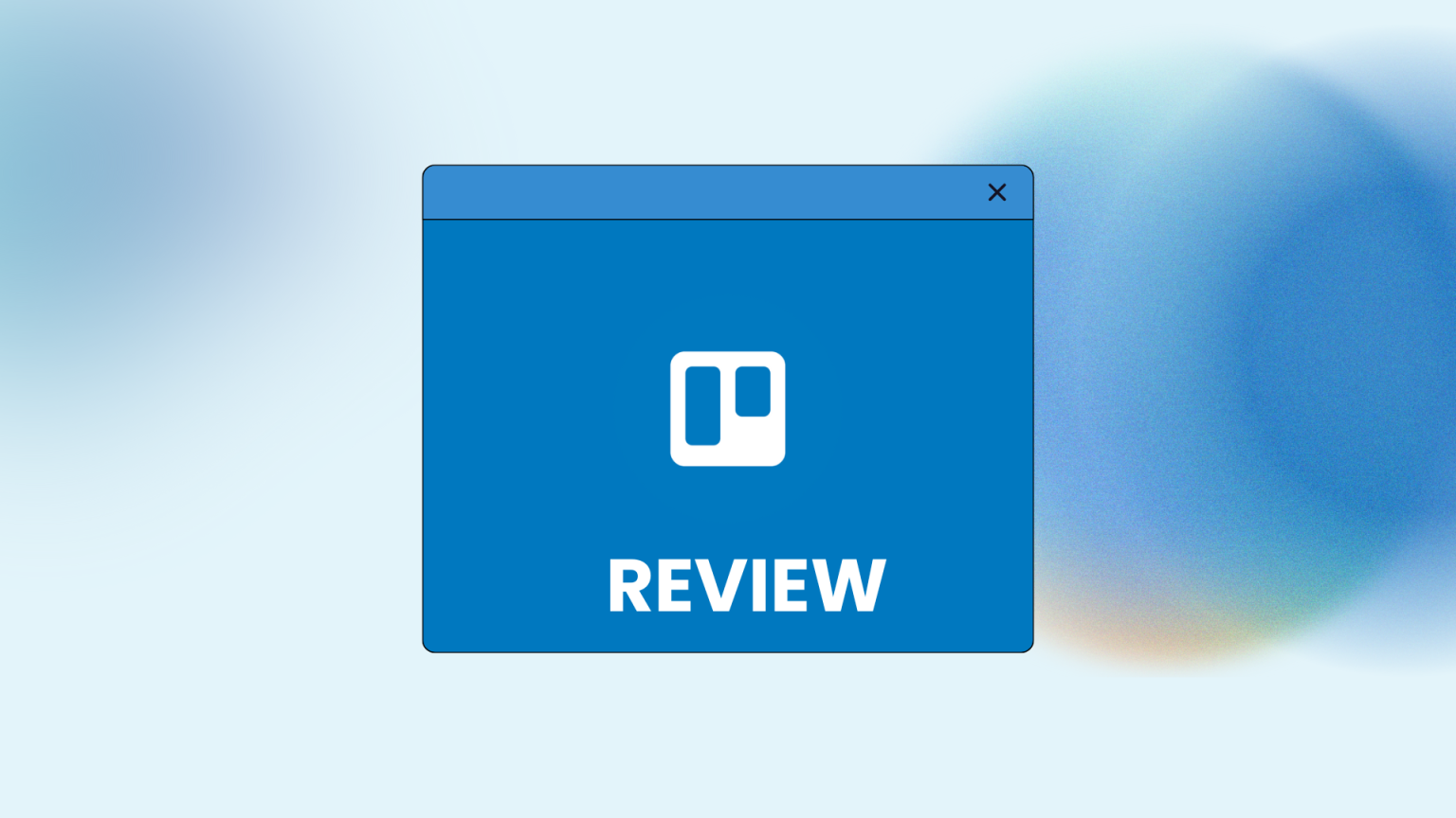 Trello review
