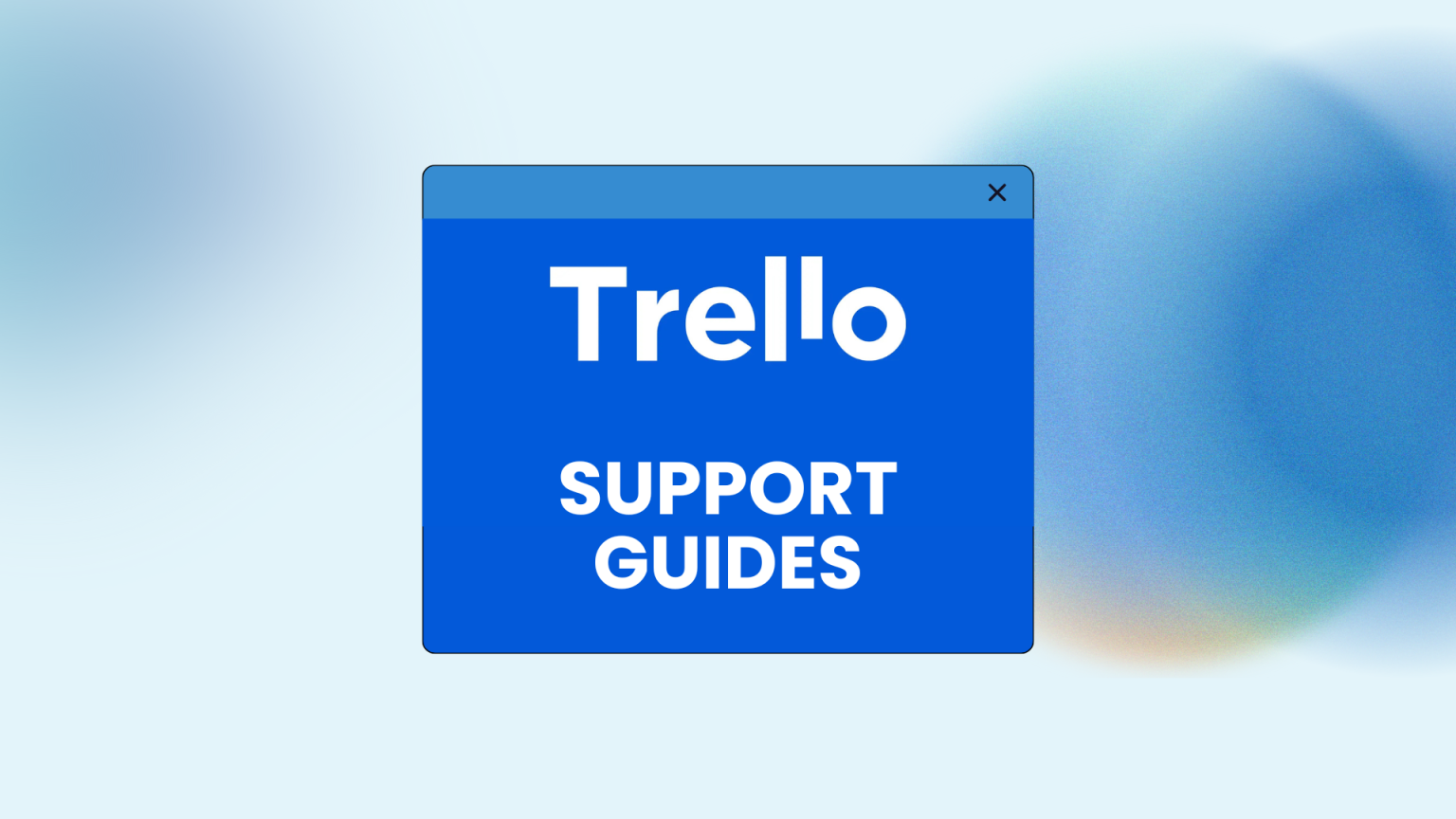 How to Use Trello for Project Management