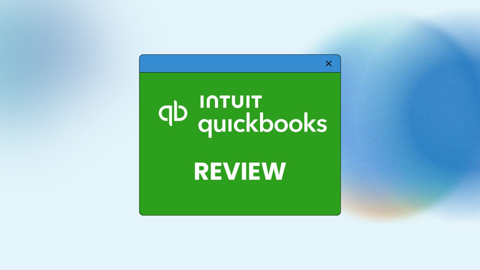 QuickBooks Online Review 2026 | Features, Pricing & Verdict QuickBooks Online Review